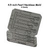 4.5 in Pearl Neckless - 6 Cavity Mold